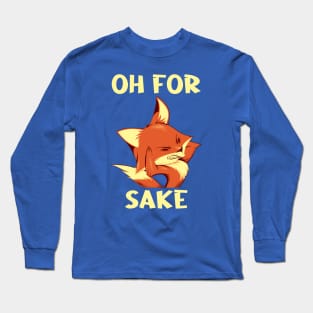 Oh For Fox Sake Grumpy by Tobe Fonseca Long Sleeve T-Shirt